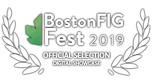 Award - Official Selection for Digital Showcase at BostonFIG 2019